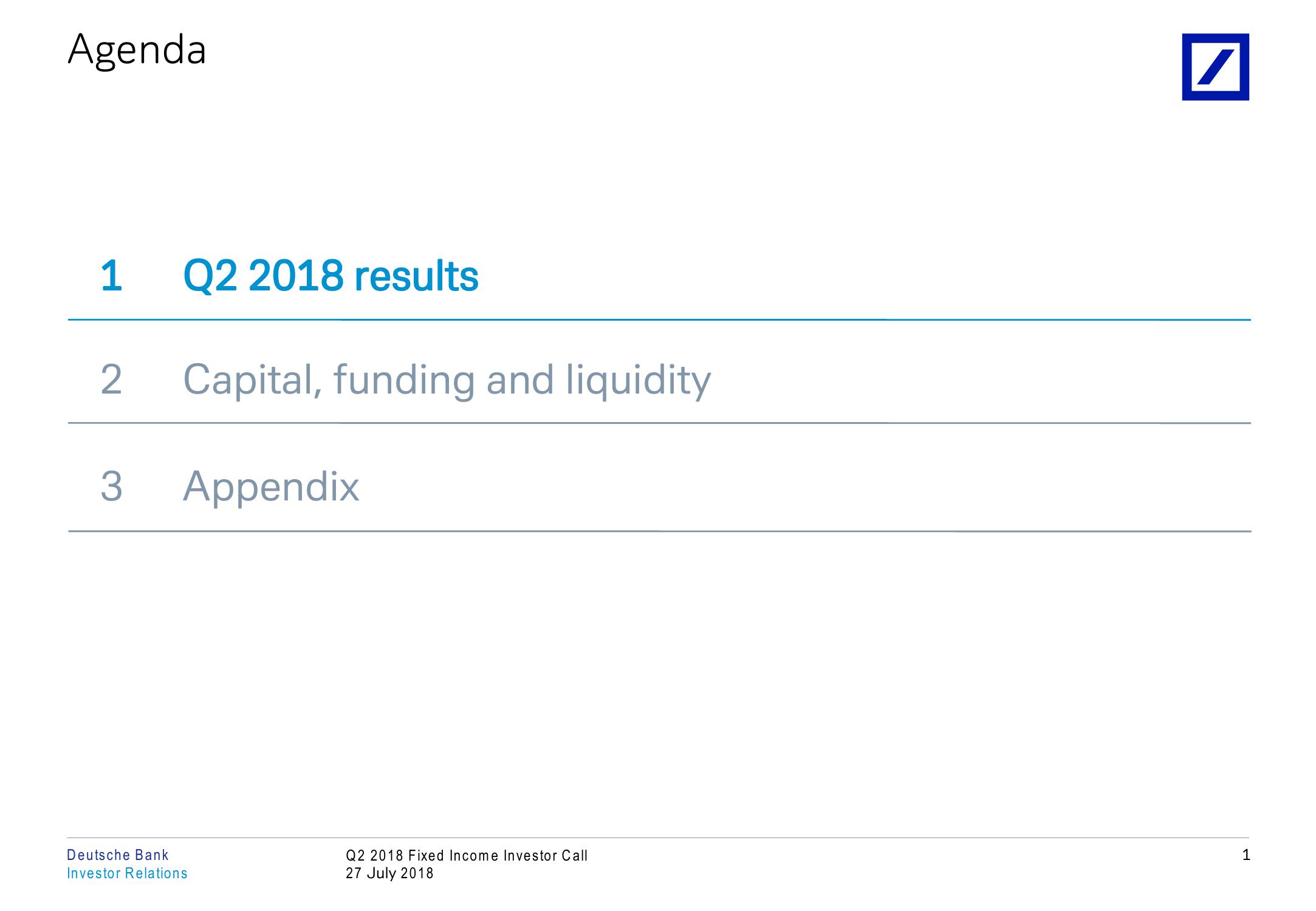 Q2 2018 Fixed Income Investor Conference Call slide image #2