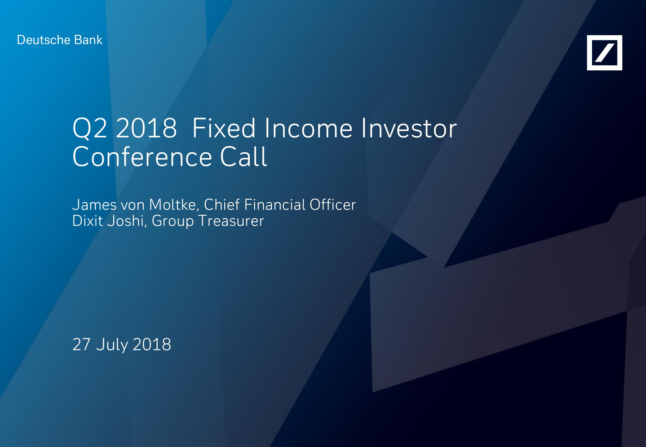 Q2 2018 Fixed Income Investor Conference Call image