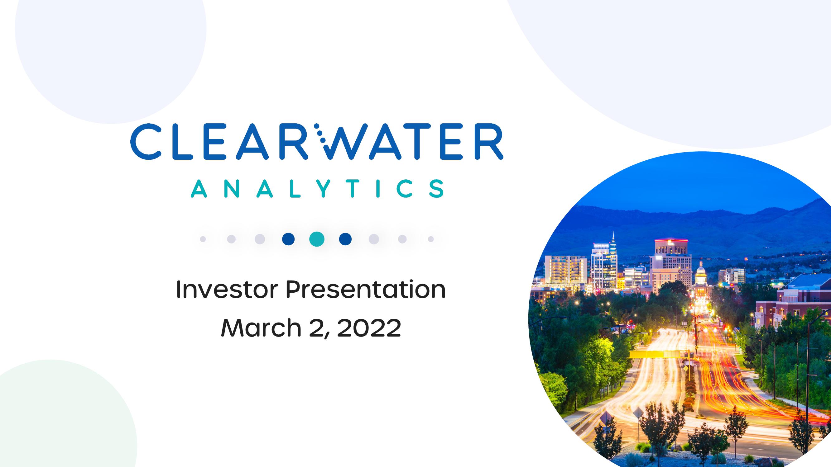 Clearwater Analytics Investor Presentation Deck image