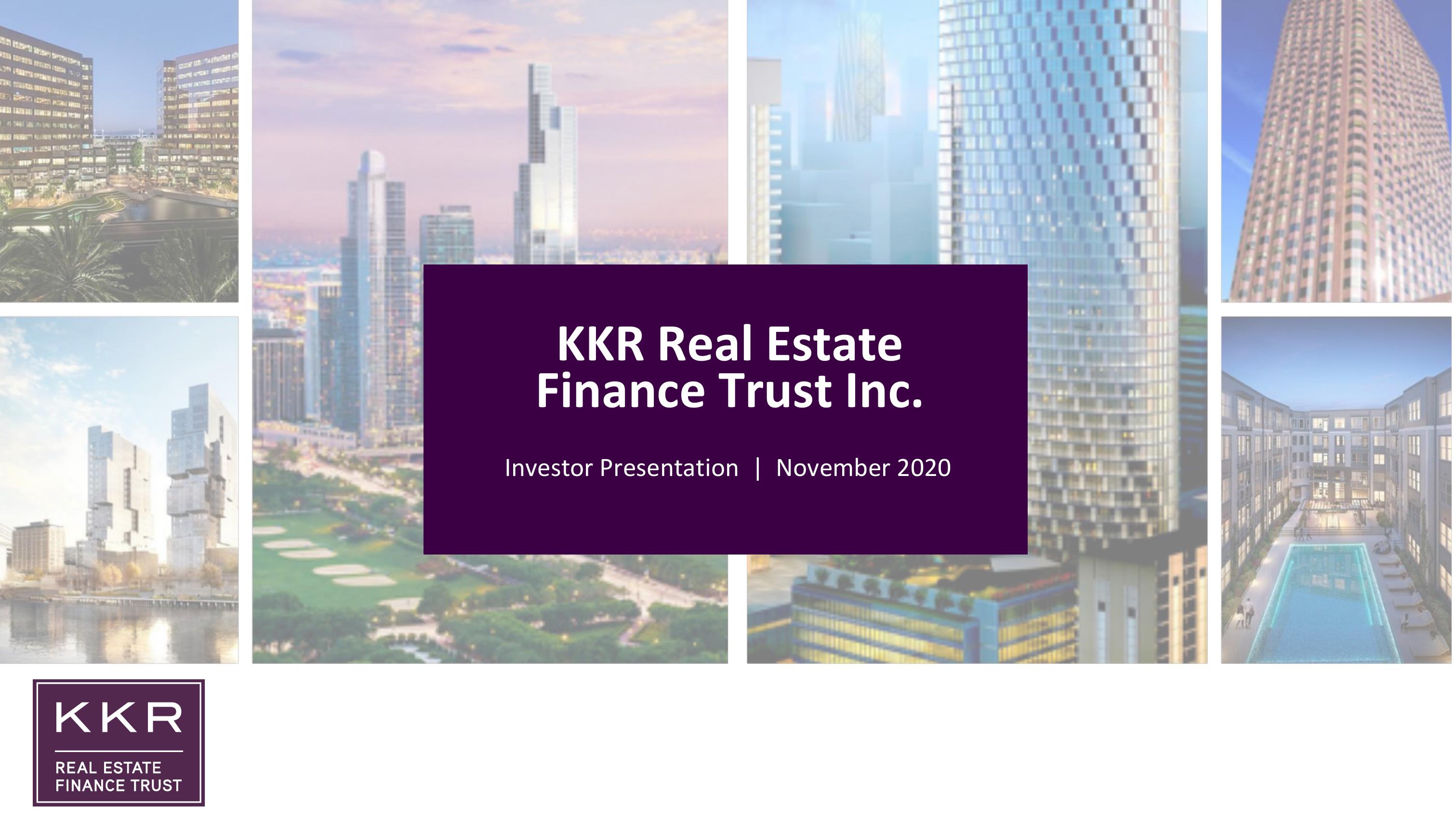 KKR Real Estate Finance Trust Investor Presentation Deck slide image #1