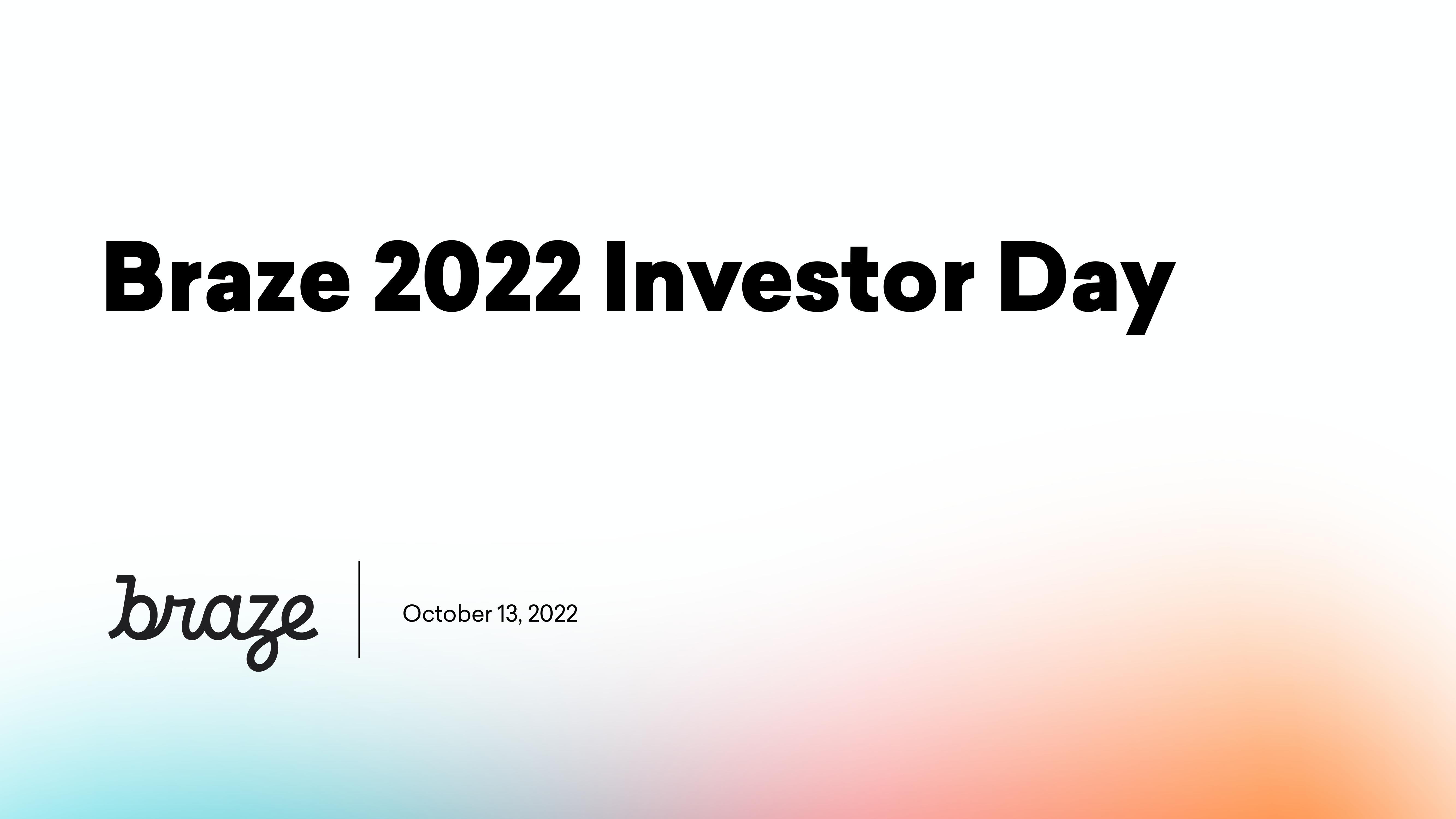 Braze Investor Day Presentation Deck image