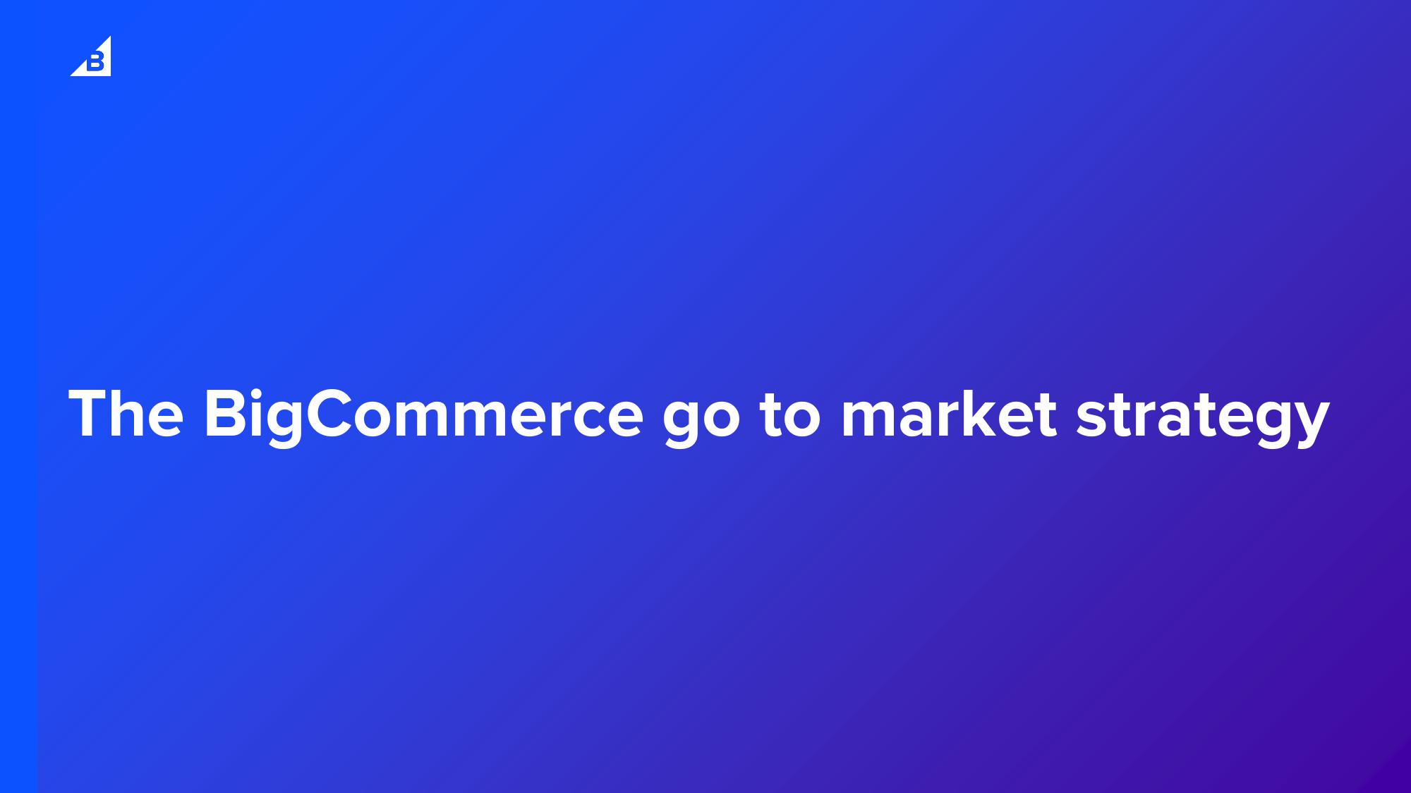 BigCommerce Results Presentation Deck slide image #12
