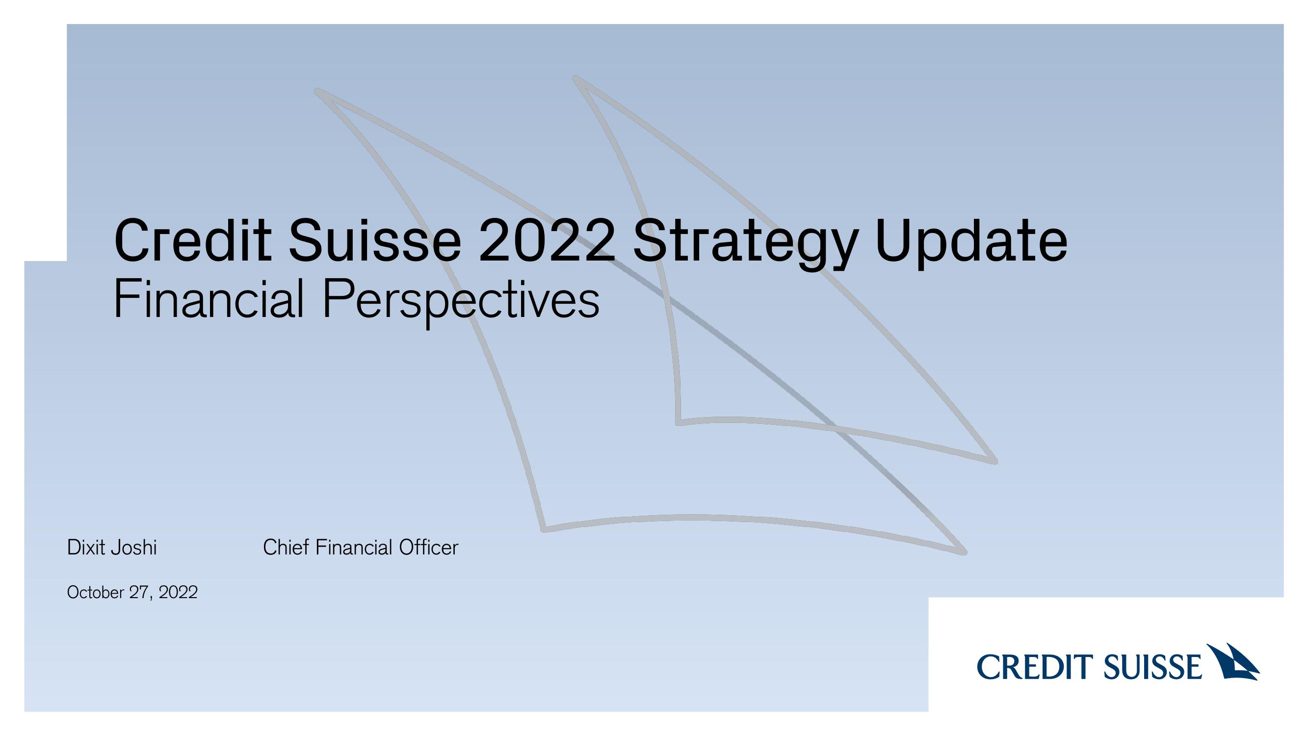 Credit Suisse Investor Event Presentation Deck slide image #22