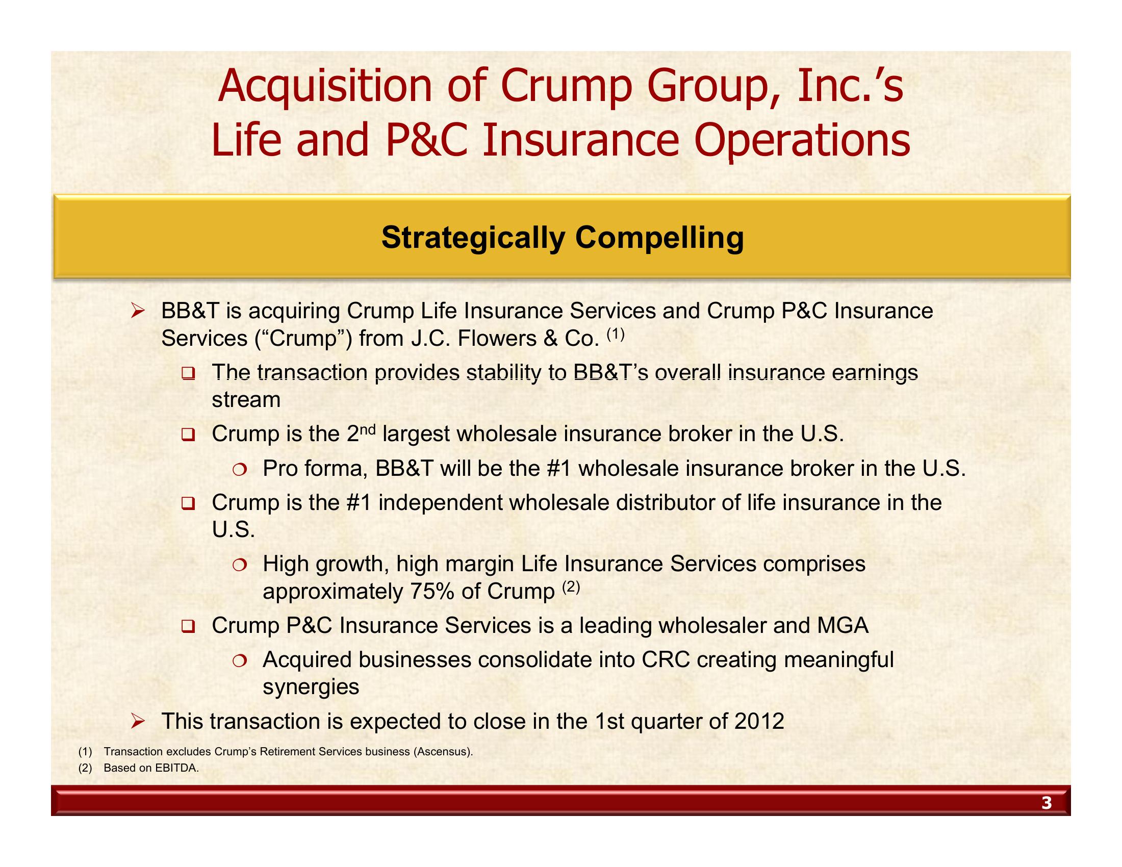 Acquisition of Crump Group,inc. Life and Property and Casualty Insurance Operations slide image #3