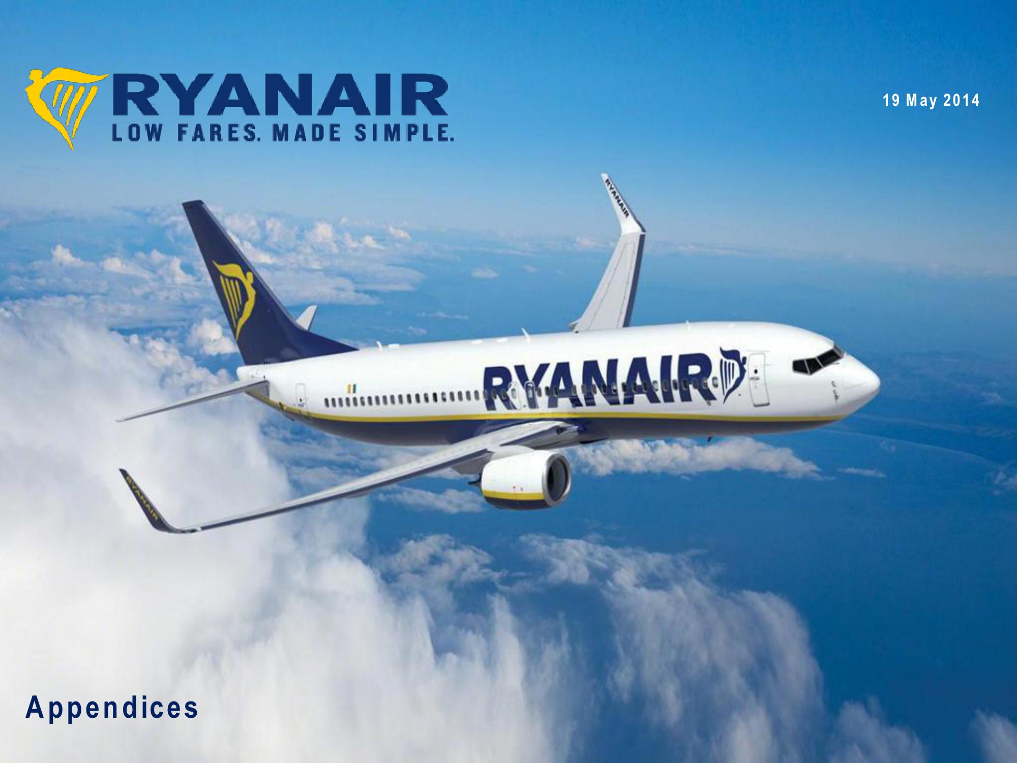 Ryanair Full Year (Mar 2014) Results slide image #17