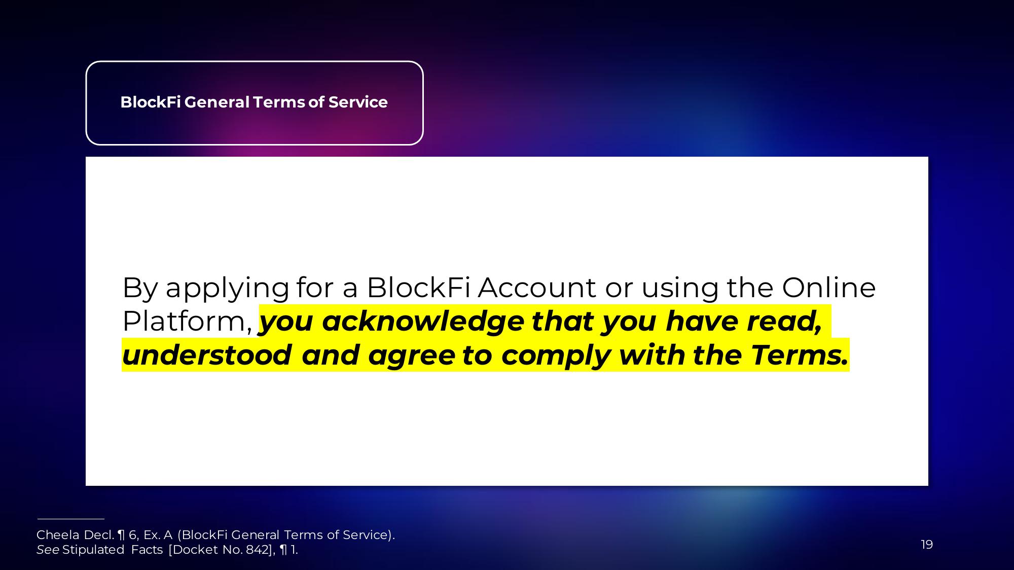 BlockFi Bankruptcy Presentation Deck slide image #19