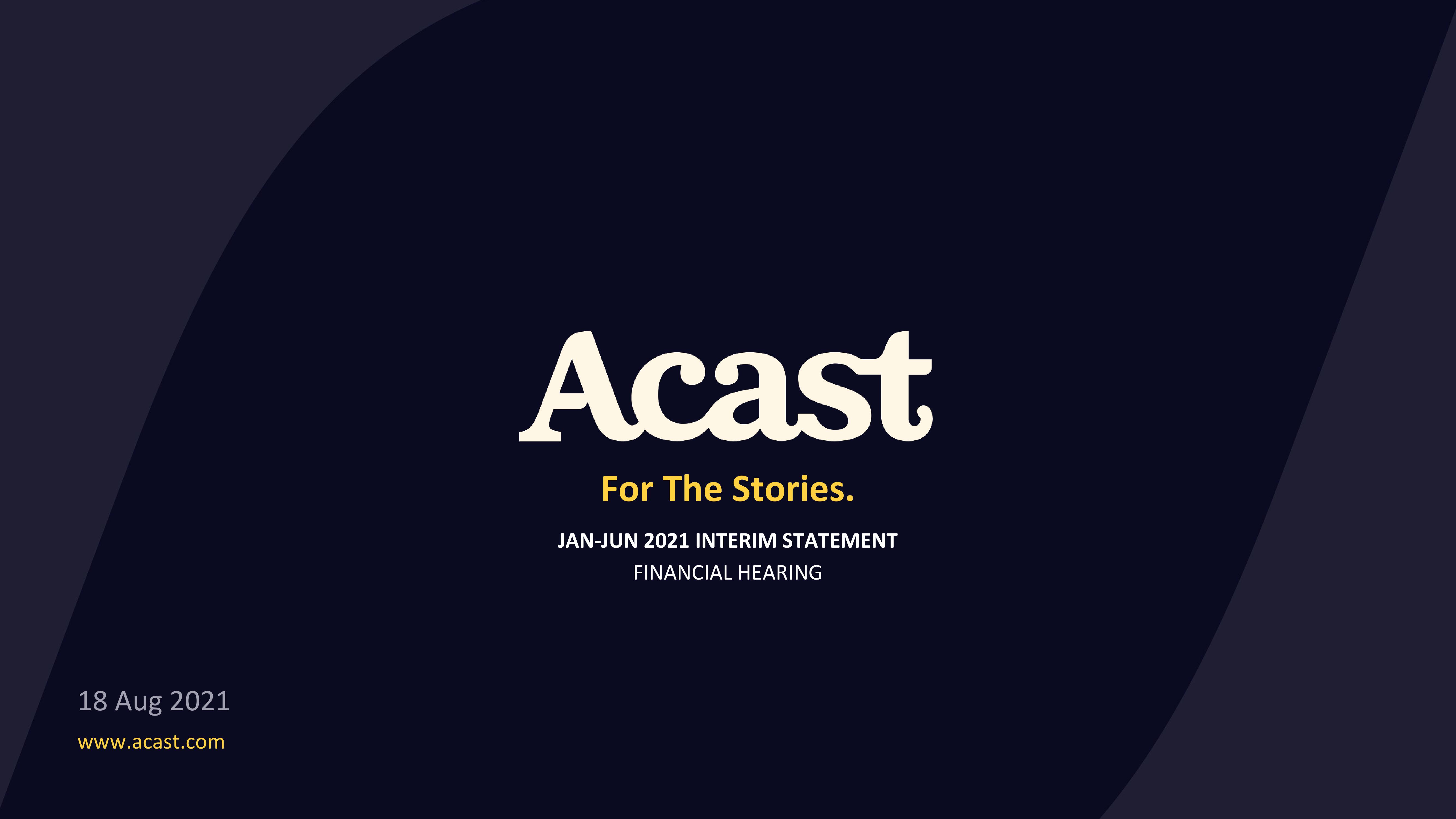 Acast Results Presentation Deck image