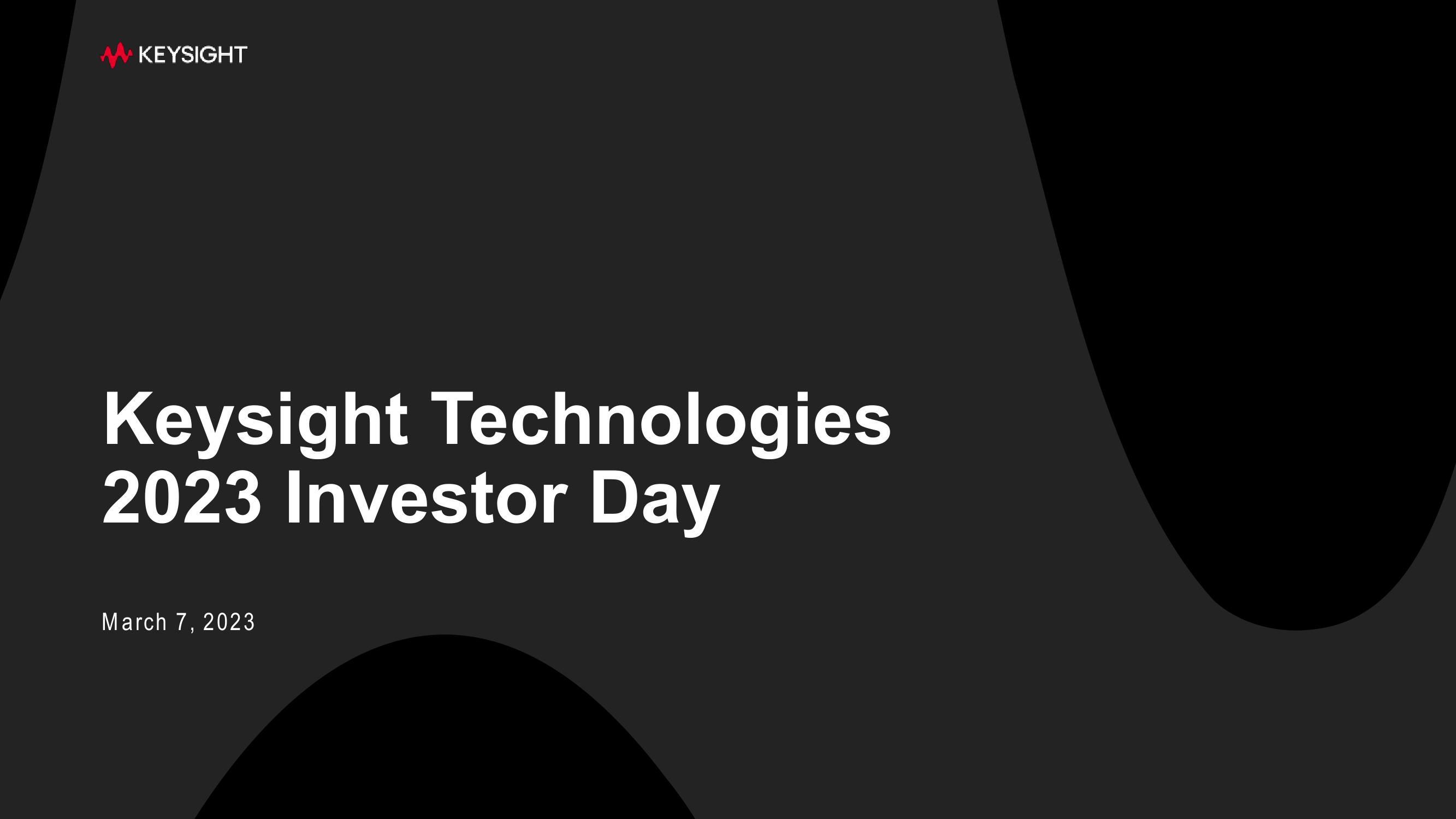 Keysight Technologies 2023 Investor Day image