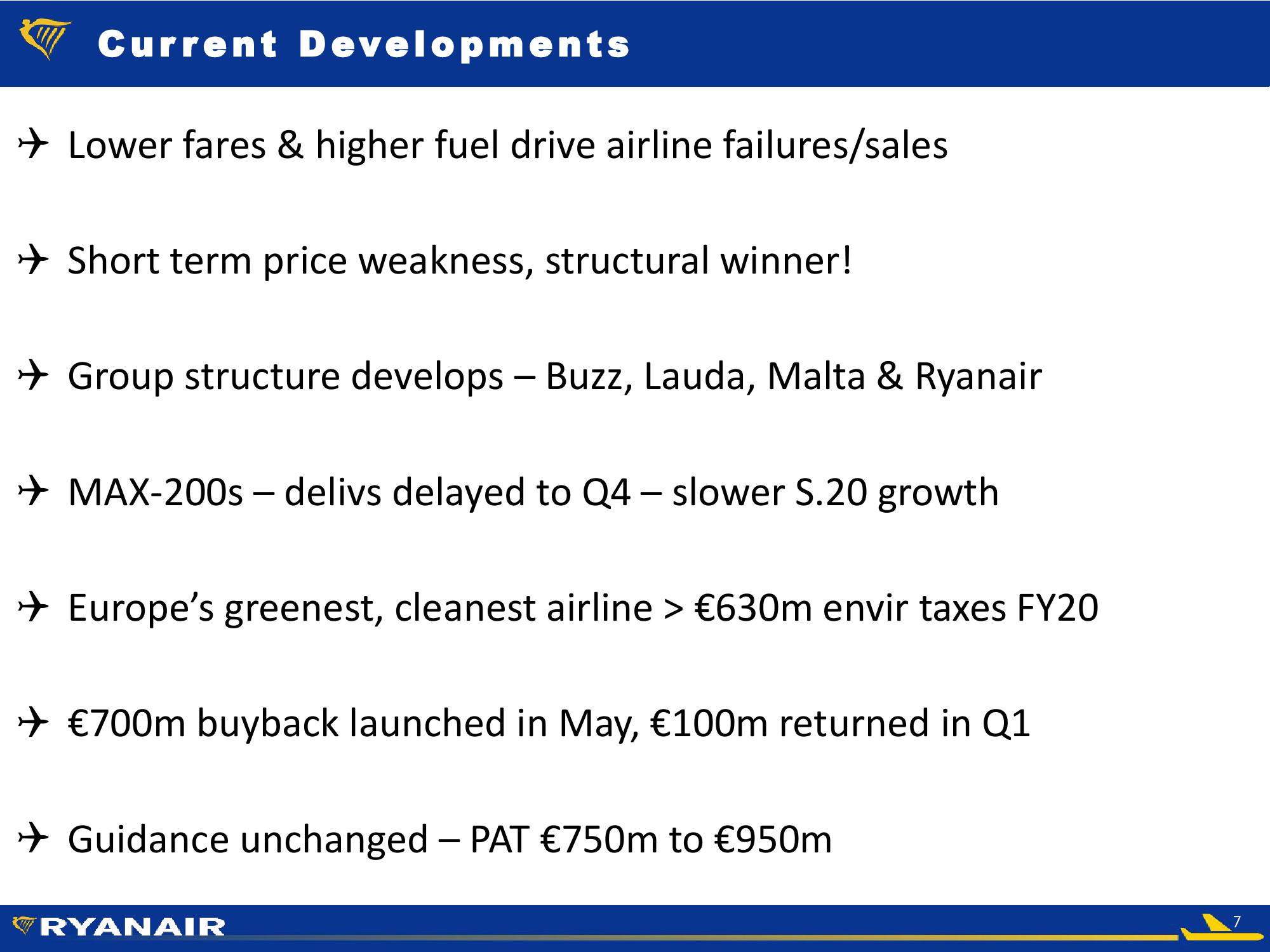 Ryanair FY20 Q1 Results – 29 July slide image #7