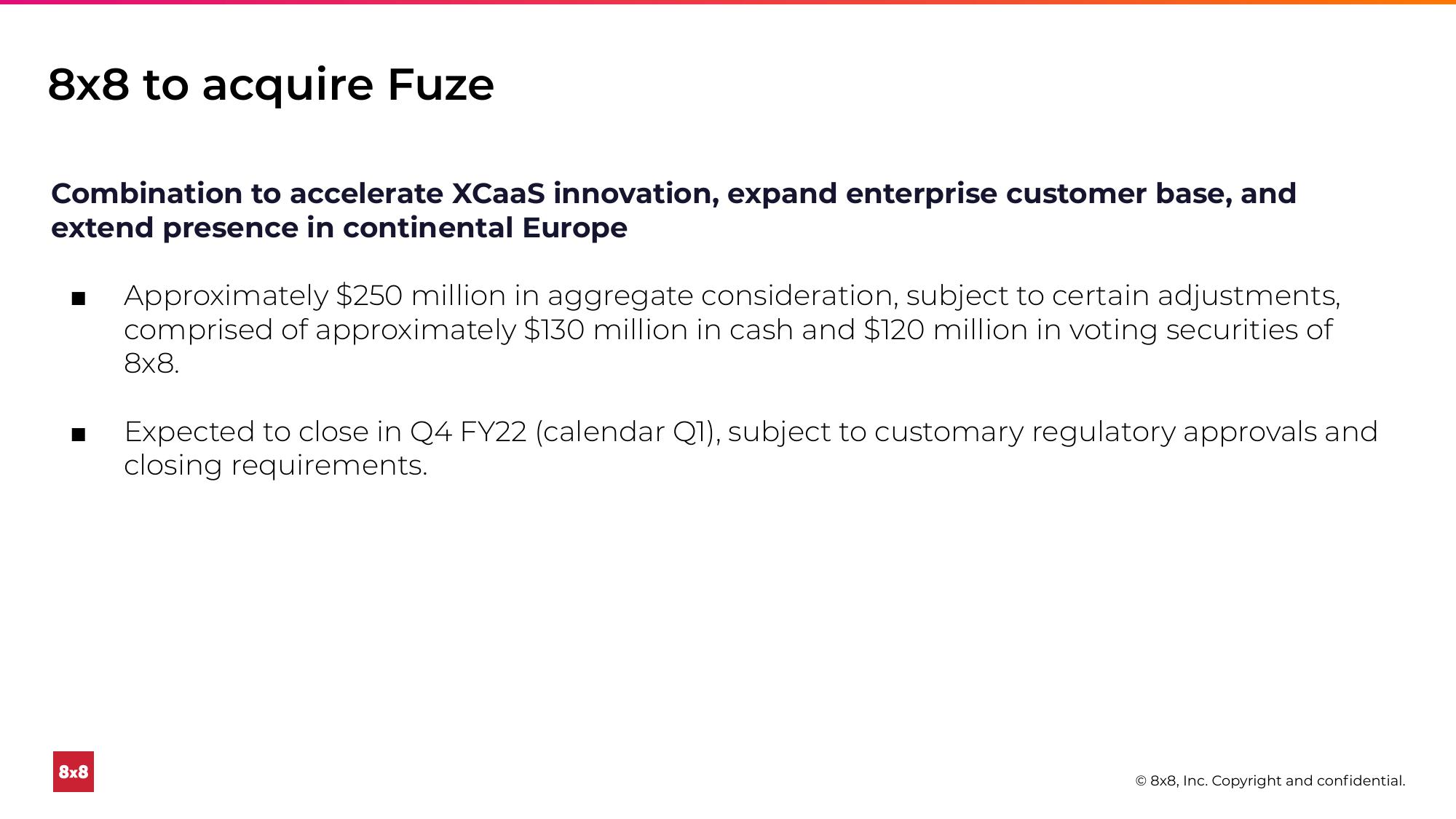 8x8 to Acquire Fuze slide image