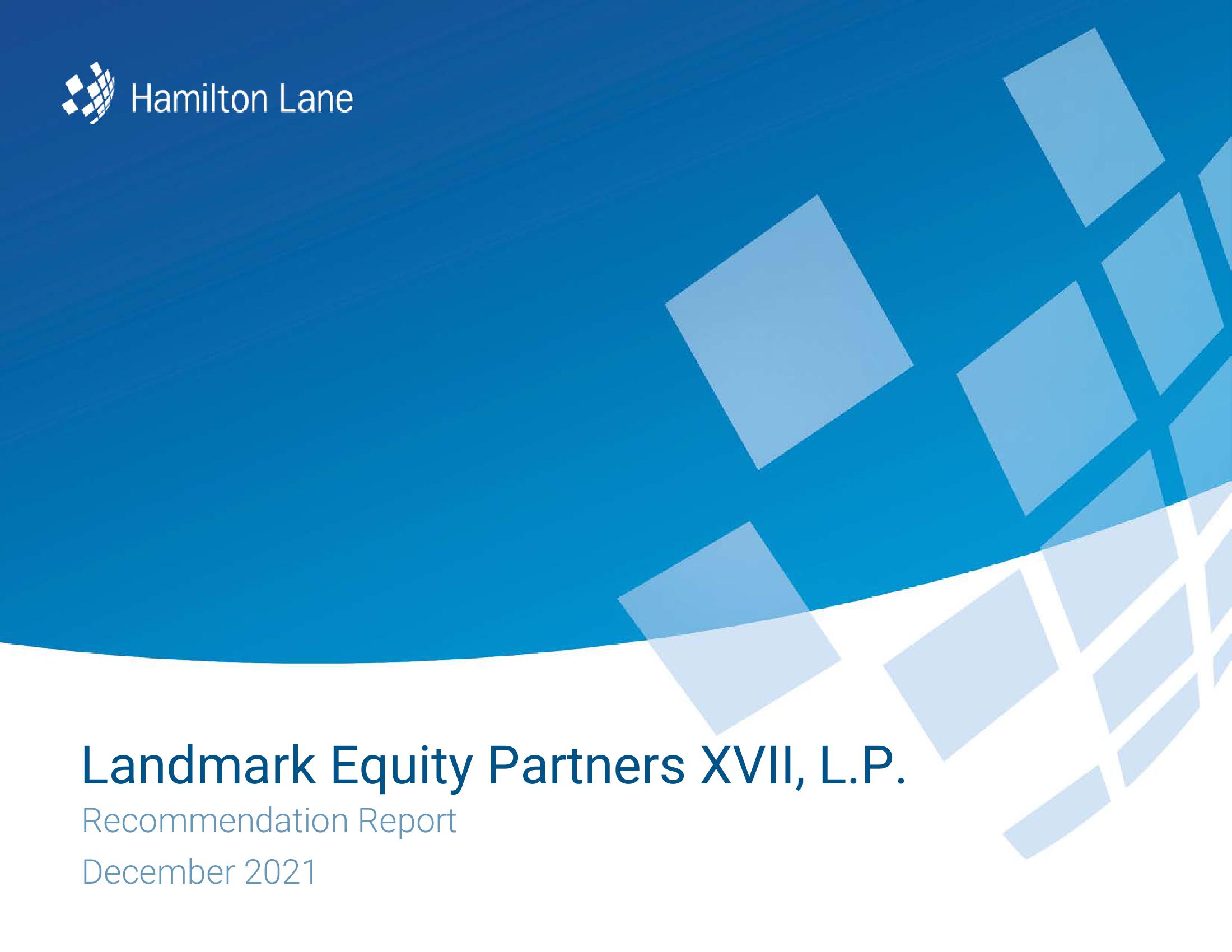 Landmark Equity Partners XVII, L.P. Recommendation Repor image
