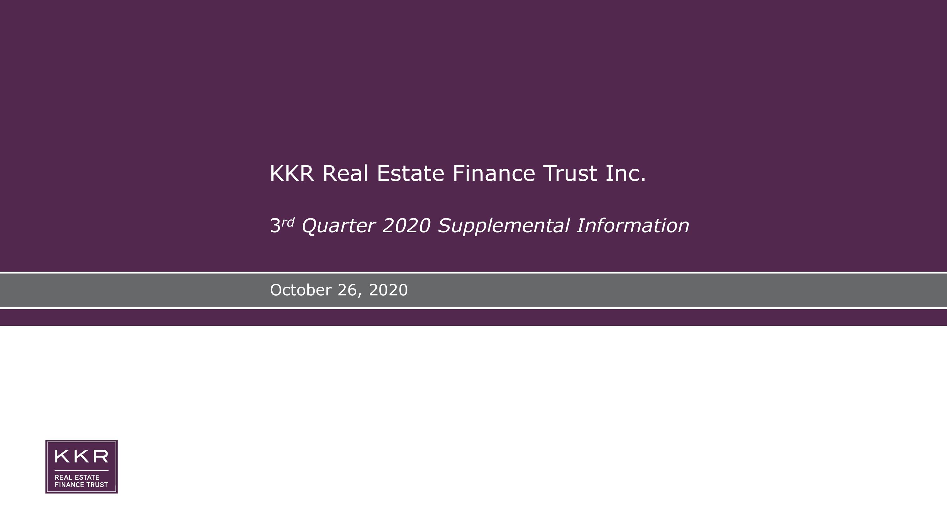 KKR Real Estate Finance Trust Results Presentation Deck image