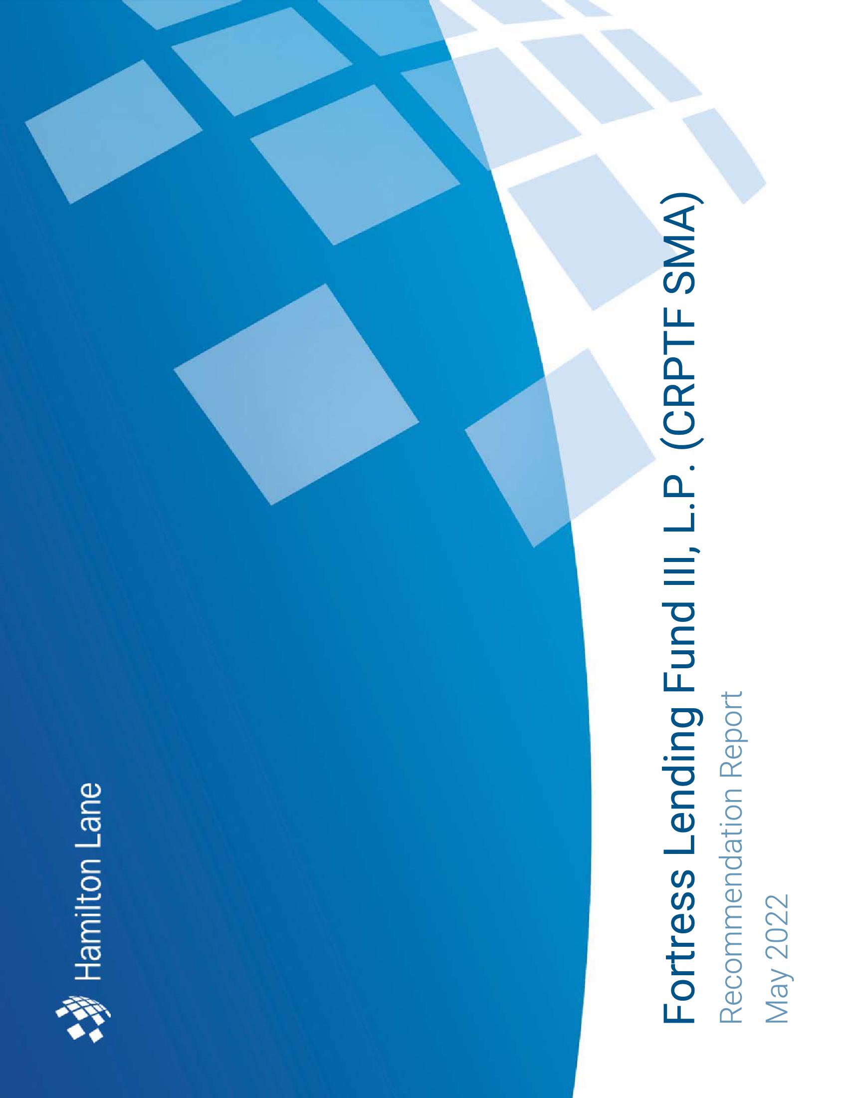 Fortress Lending Fund III, L.P. (CRPTF-SMA) Recommendation Report image