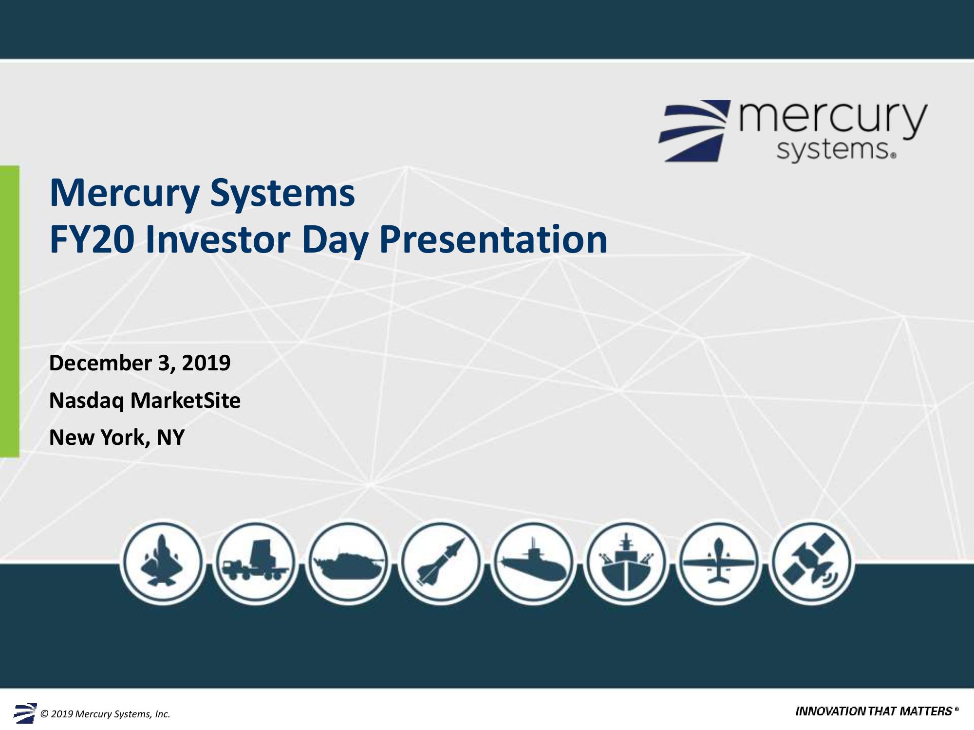 Mercury Systems FY20 Investor Day Presentation image