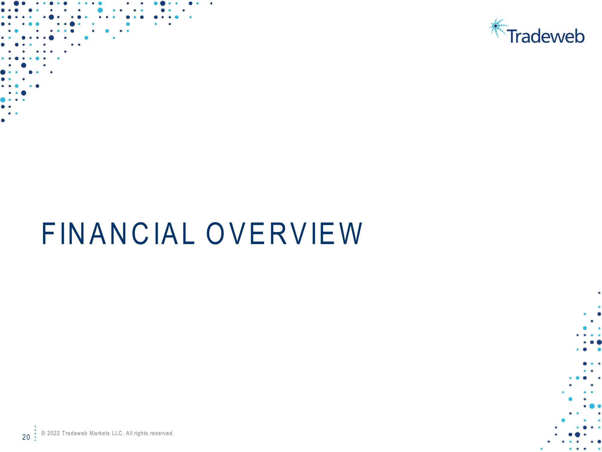 Tradeweb Investor Presentation Deck slide image #20