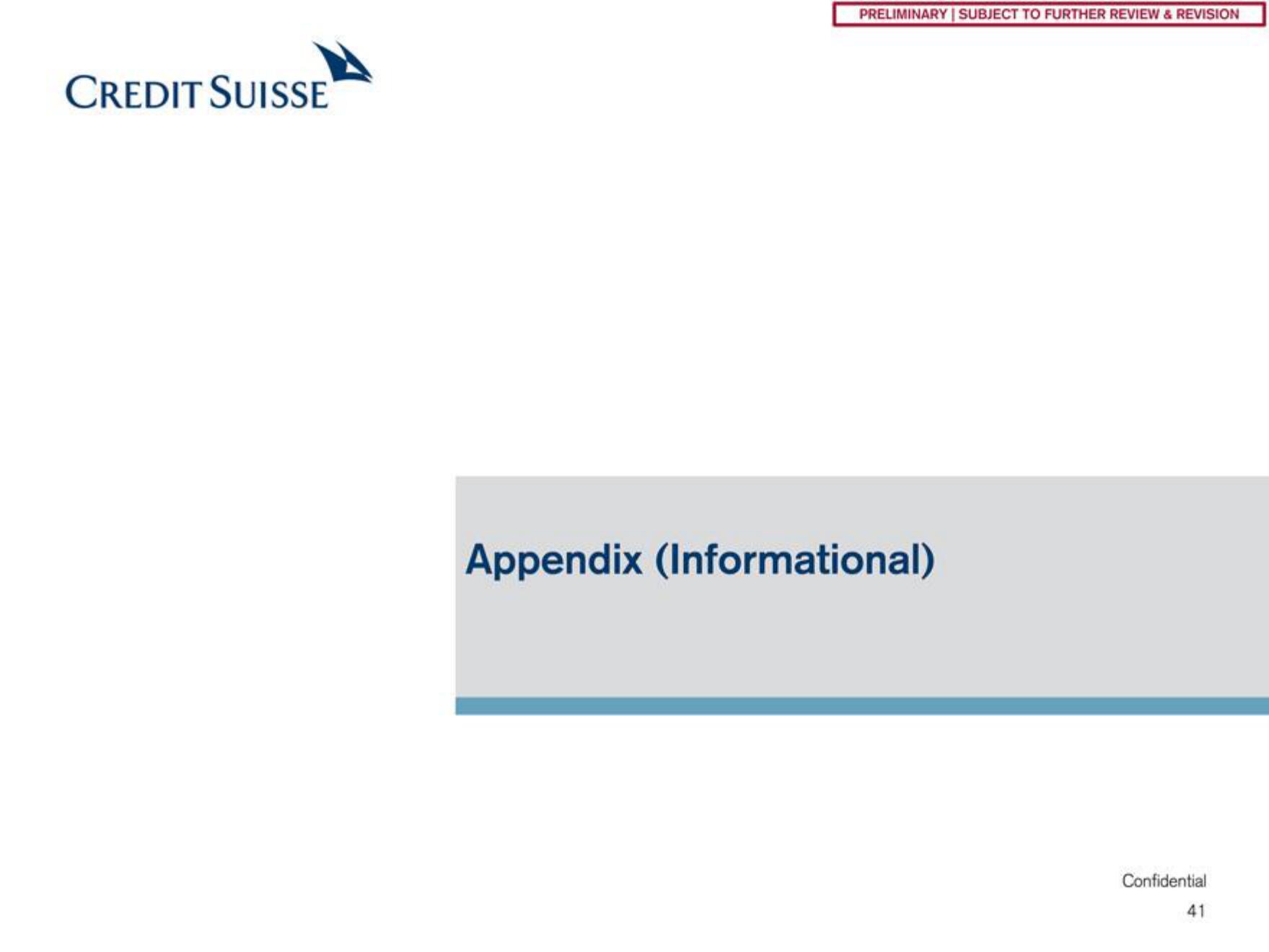 Credit Suisse Investment Banking Pitch Book slide image #42