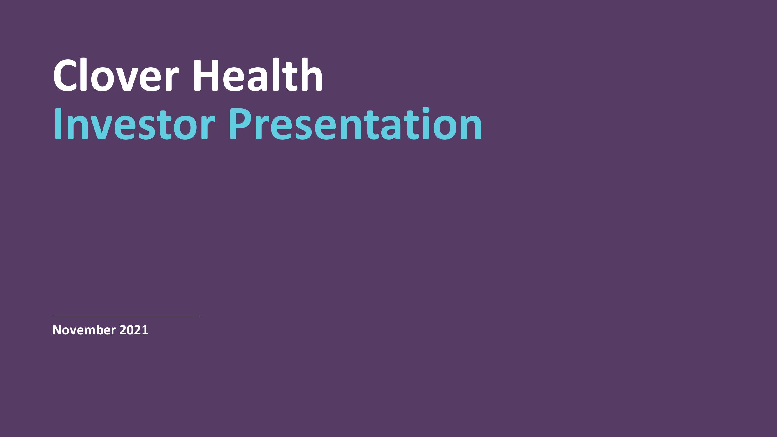 Clover Health Investor Presentation Deck image