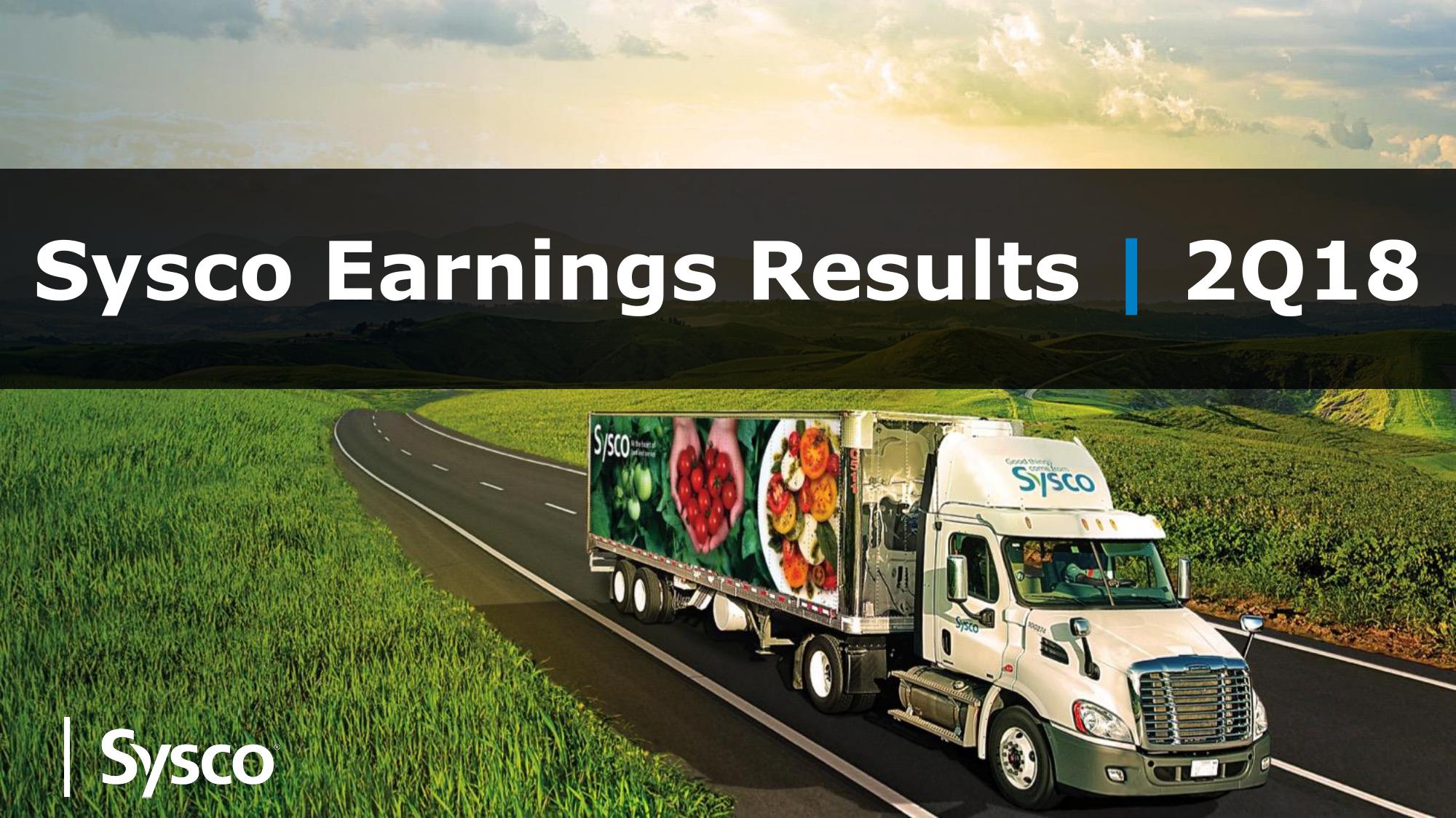 Sysco Earnings Results 2Q18 image