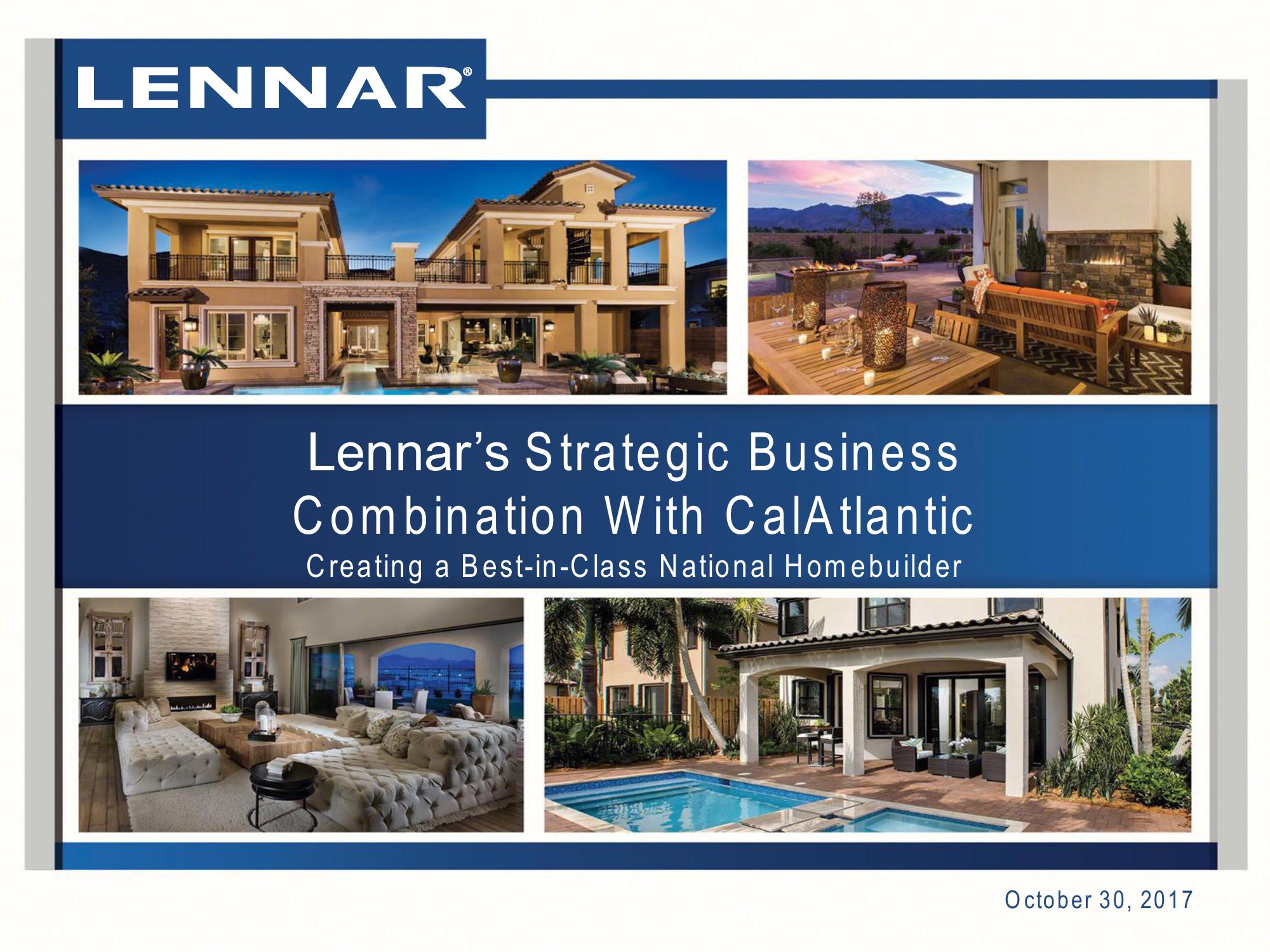 Lennar’s Strategic Business Combination With CalAtlantic image