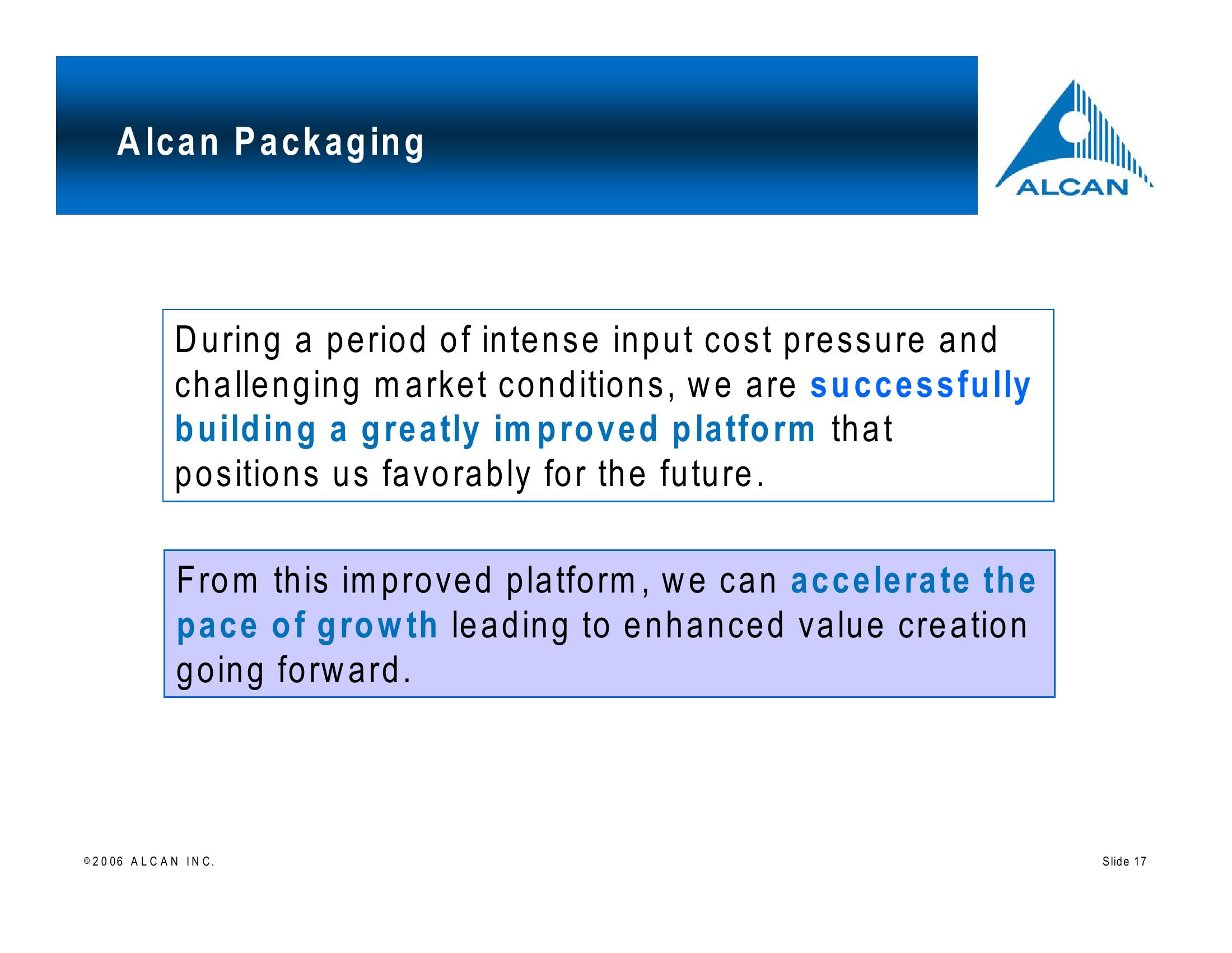 Alcan Investor Workshop slide image #17