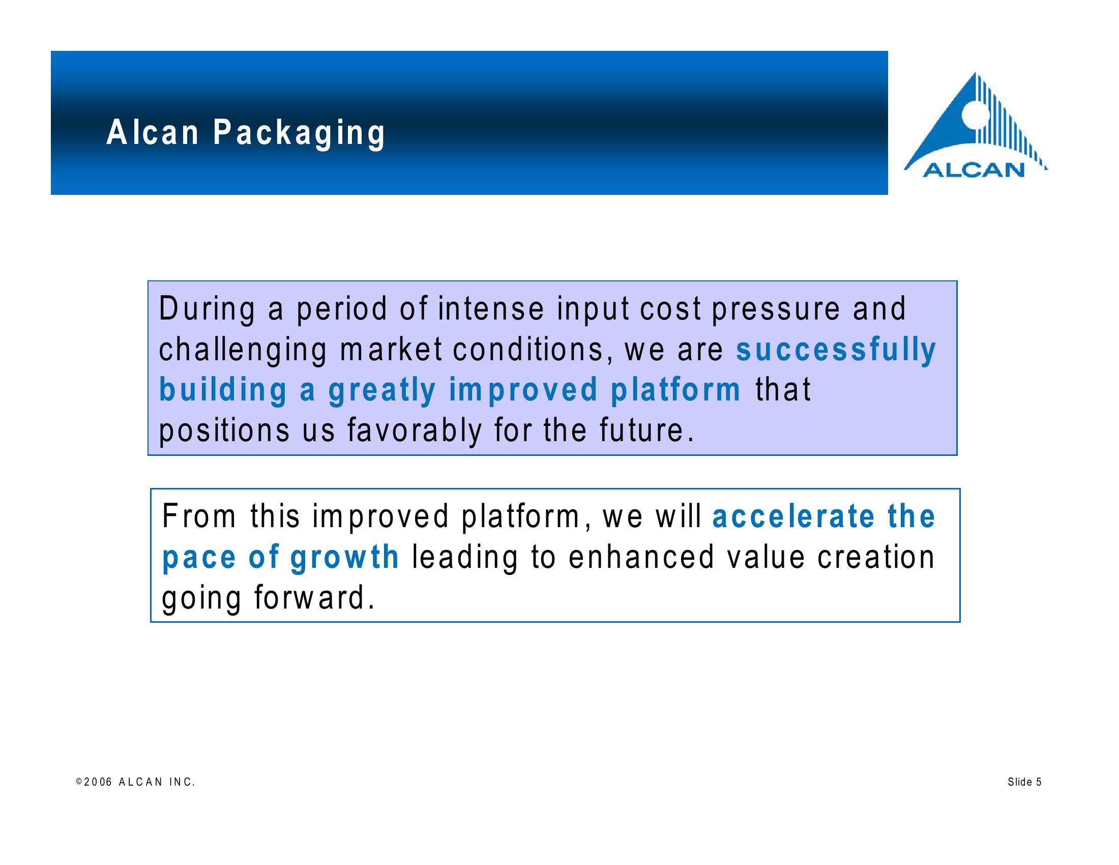 Alcan Investor Workshop slide image #5