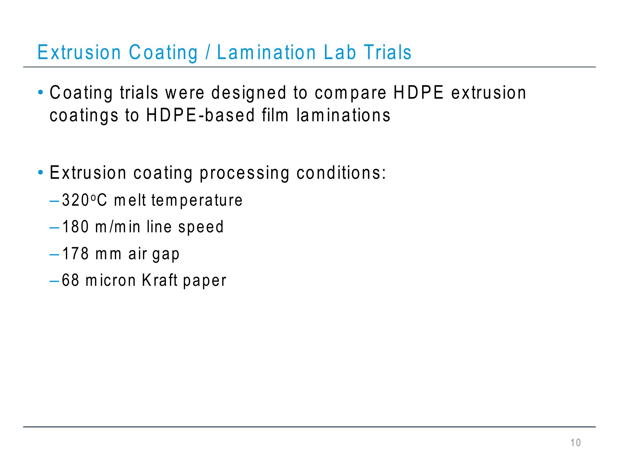 Hdpe Barrier Laminating Films for Use in Flexible Packaging Structures slide image #10