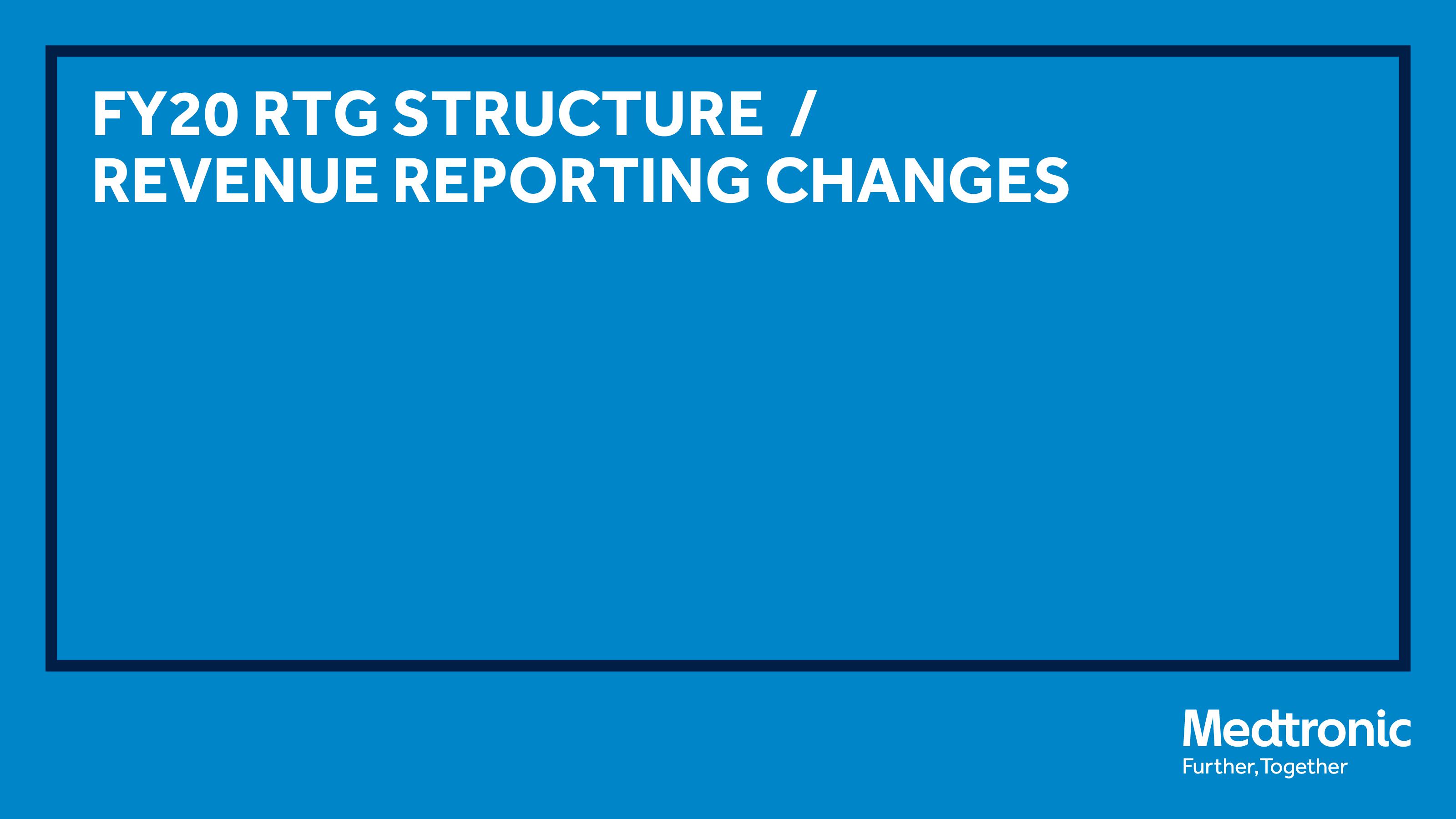 Medtronic PLC Q4 FY19 Earnings Presentation slide image #19