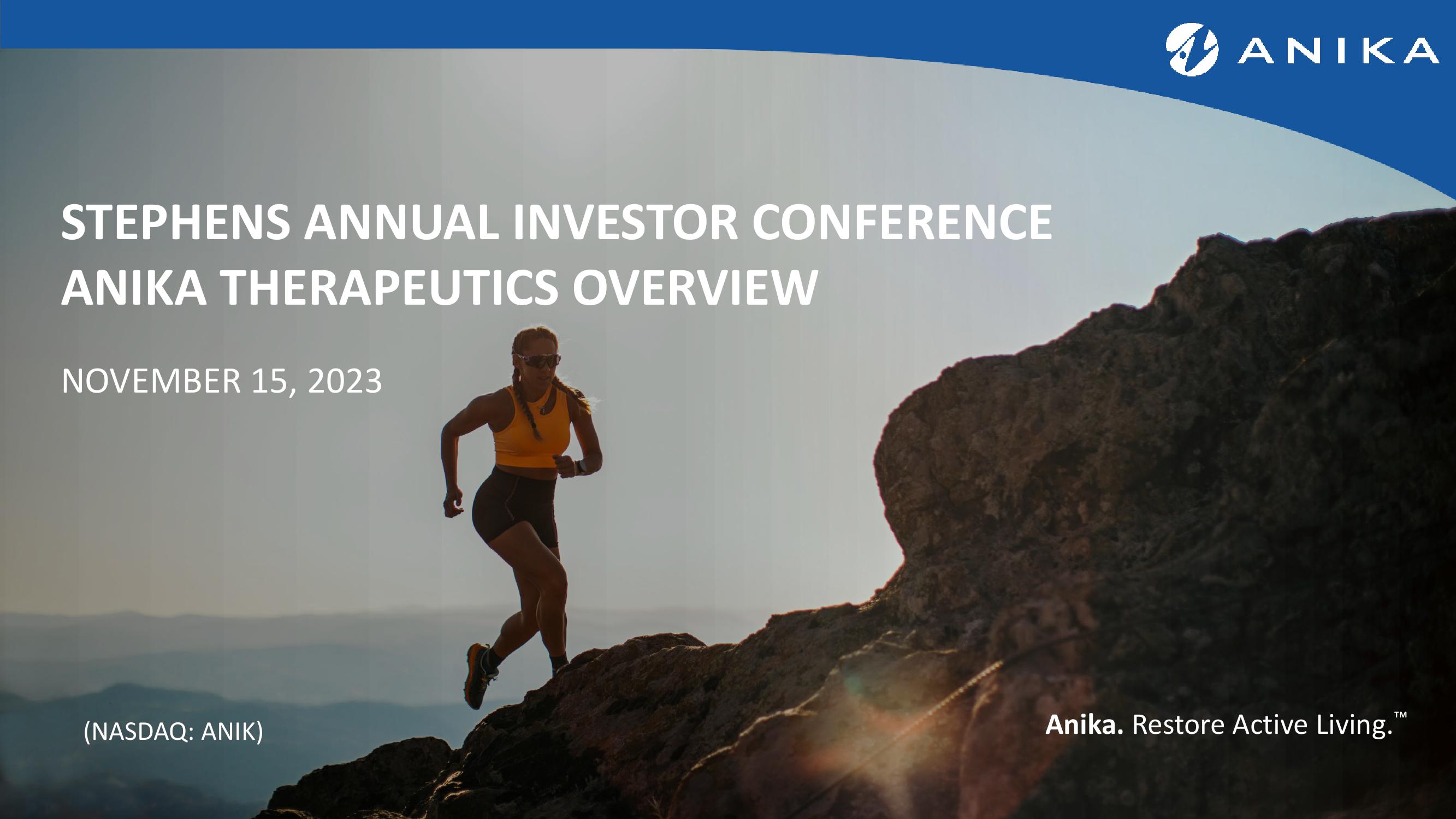 Stephens Annual Investor Conference Anika Therapeutics Overview image