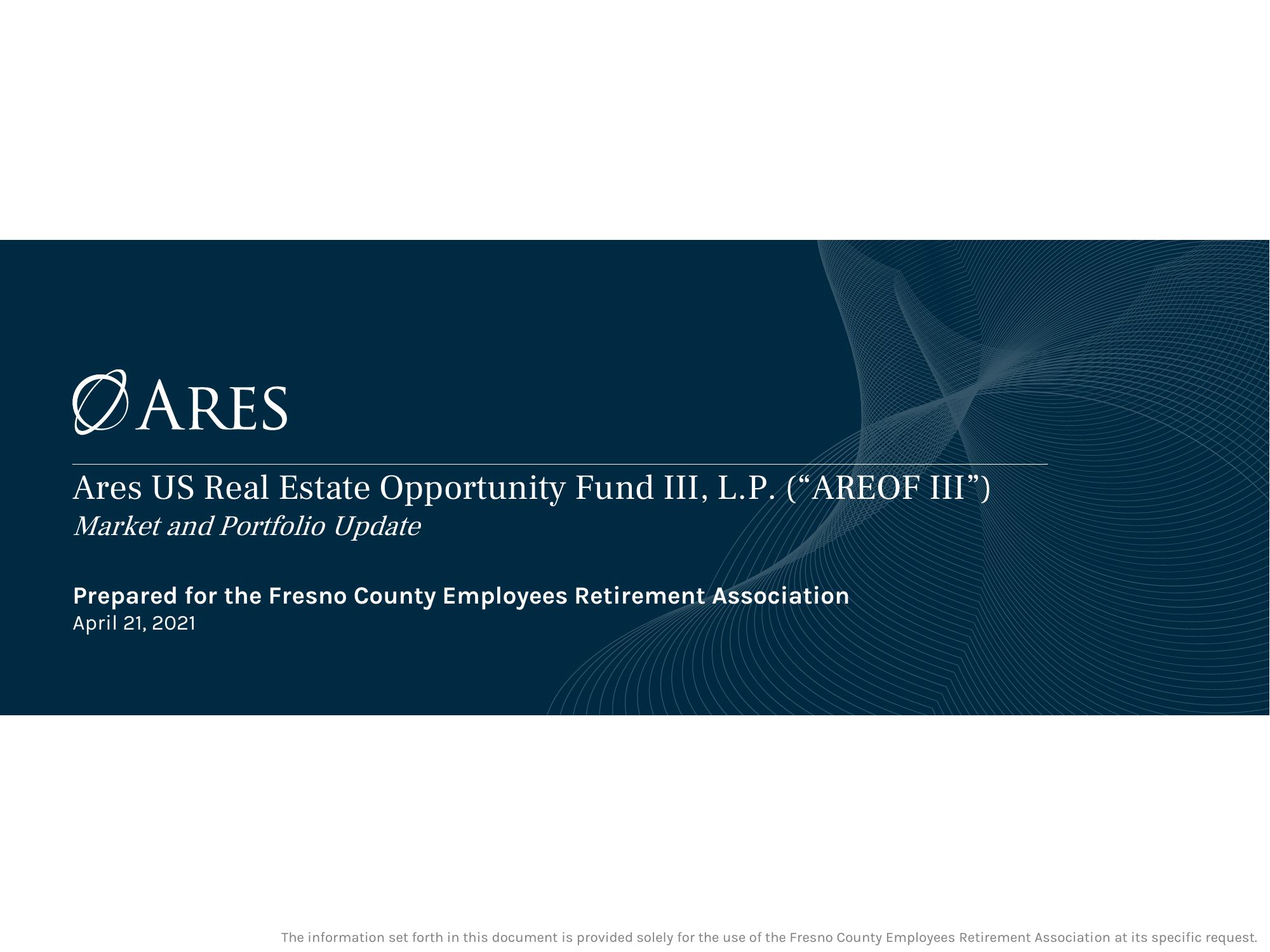 Ares US Real Estate Opportunity Fund III, L.P Market and Portfolio Update image