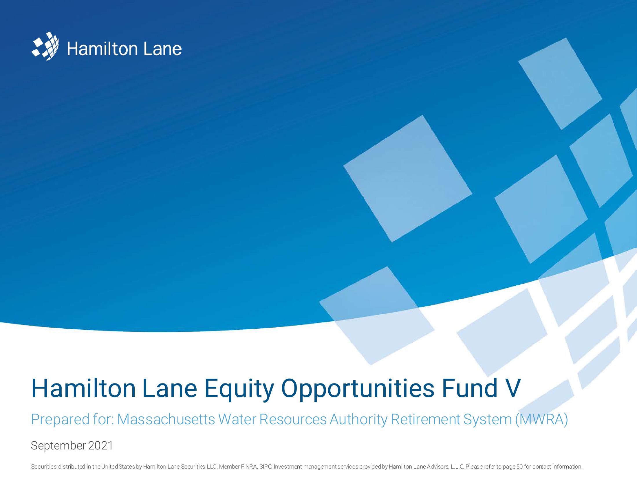 Hamilton Lane Equity Opportunities Fund V Prepared for: Massachusetts Water Resources Authority Retirement System (MWRA) image
