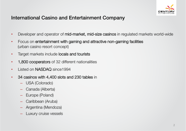 Century Casinos Corporate Presentation slide image #3