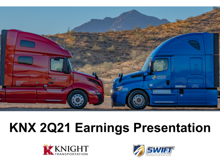 KNX 2Q21 Earnings Presentation image