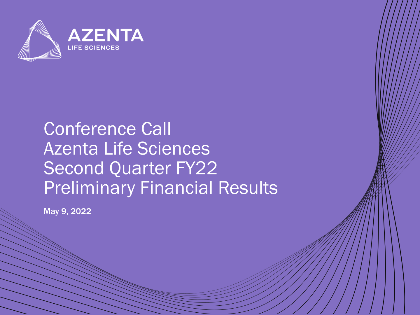 Conference Call Azenta Life Sciences Second Quarter FY22 Preliminary Financial Results image