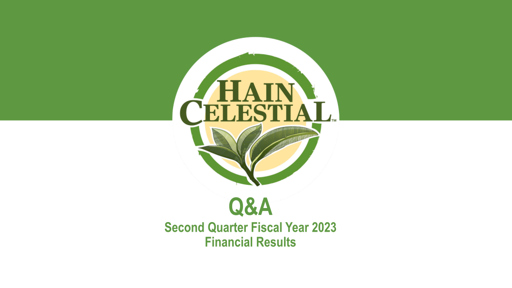 Hain Celestial Second Quarter Fiscal Year 2023 Financial Results slide image #14