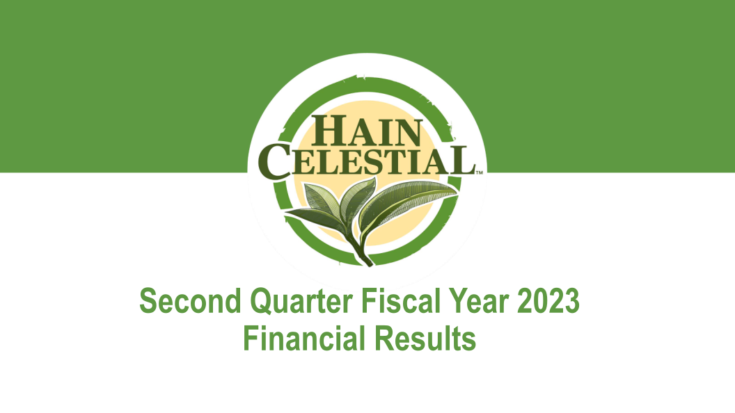 Hain Celestial Second Quarter Fiscal Year 2023 Financial Results image