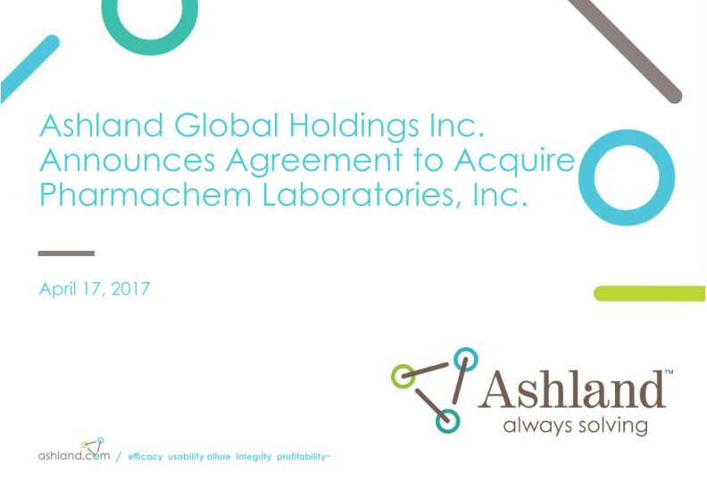 Ashland Global Holdings Inc. Announces Agreement to Acquire Pharmachem Laboratories, Inc. image