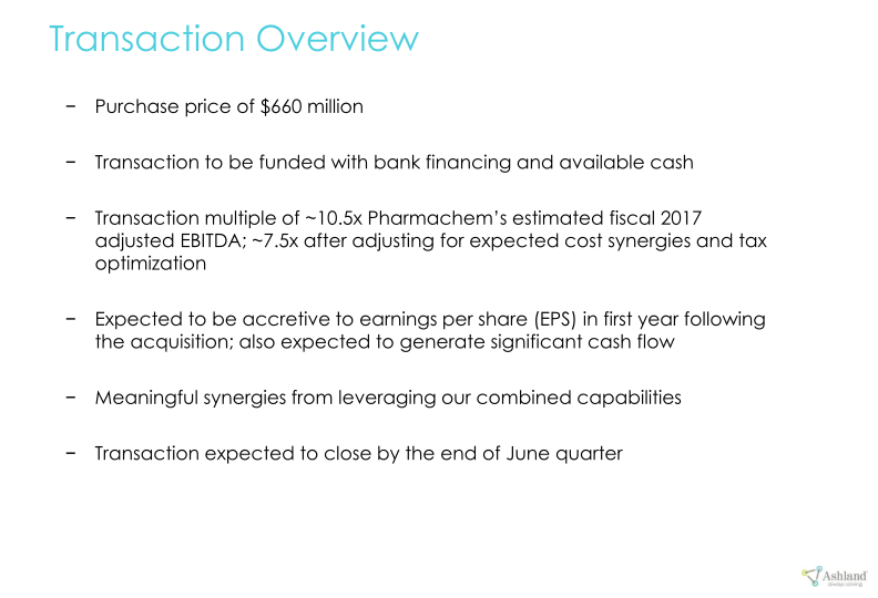 Ashland Global Holdings Inc. Announces Agreement to Acquire Pharmachem Laboratories, Inc. slide image #4