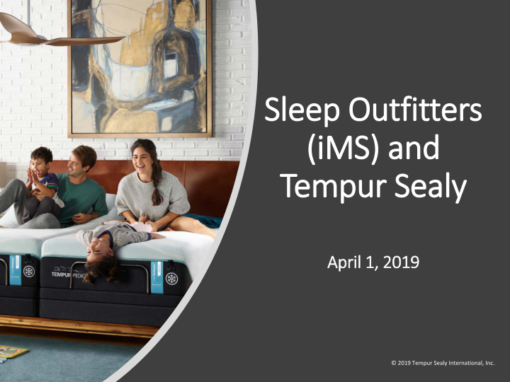 Sleep Outfitters (iMS) and Tempur Sealy image