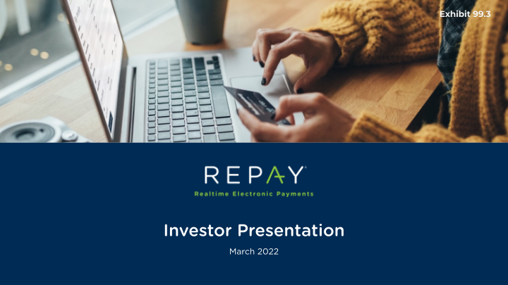 Repay Realtime Electronic Payments Investor Presentation image