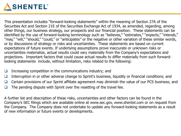 Shenandoah Telecommunications Company Presentation slide image #3