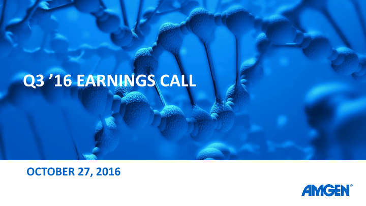 Q3 ’16 Earnings Call image