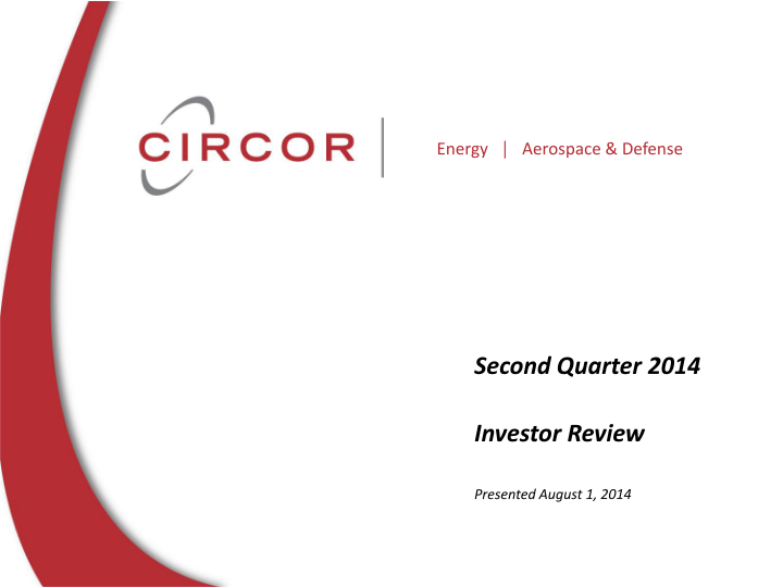 Second Quarter 2014 Investor Review image