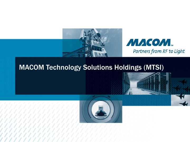 Macom Technology Solutions Holdings (mtsi) image