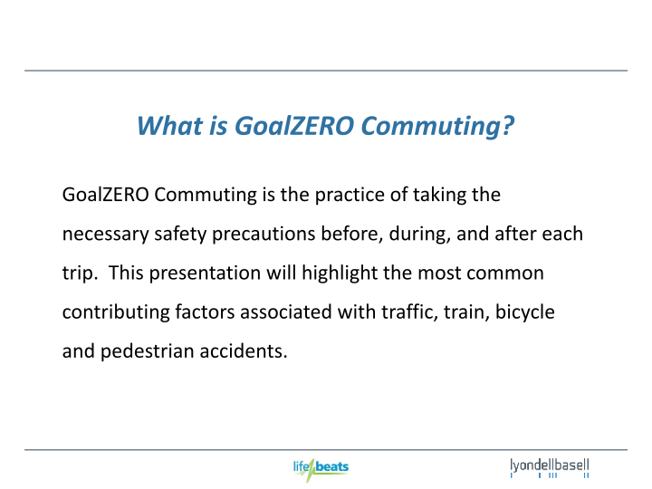 Commuting Safely Company Presentation slide image #3