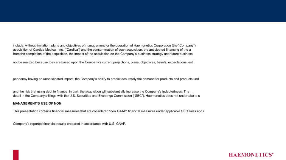 Haemonetics’ Acquisition of Cardiva Medical slide image #3