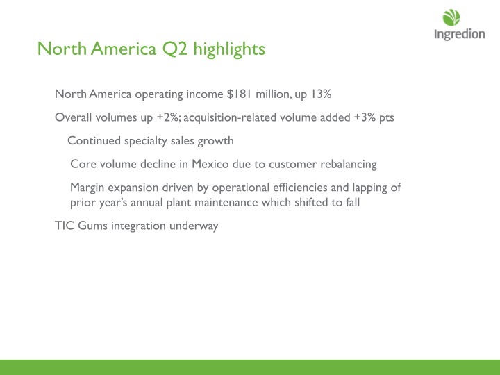 Ingredion  Second Quarter 2017 Earnings Call slide image #5