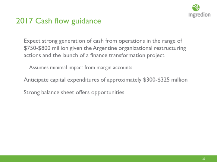 Ingredion  Second Quarter 2017 Earnings Call slide image #23