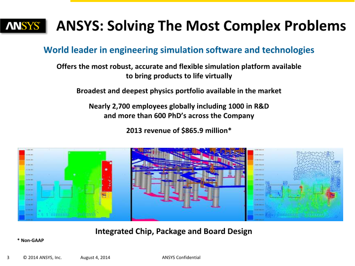 Ansys Q2 2014 Investor Presentation slide image #4