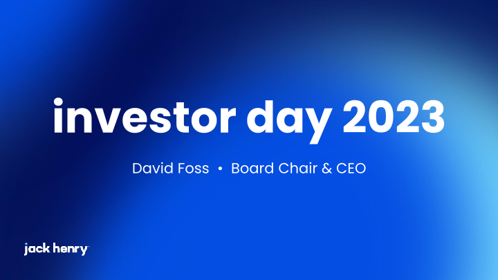 Jack Henry 2023 investor day slide image