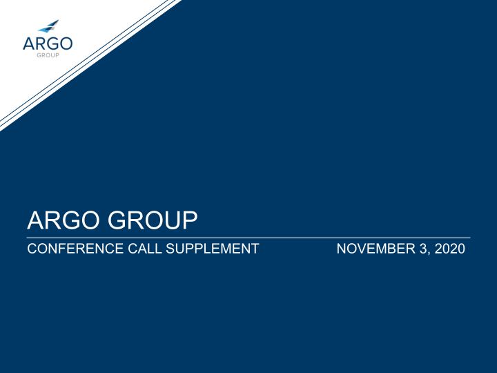 Argo Group Conference Call Supplement image